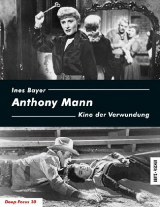Книга Anthony Mann Ines Bayer