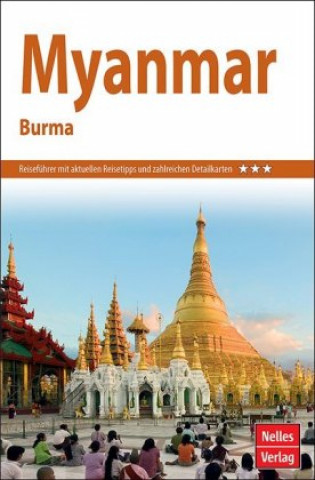 Carte Nelles Guide Reiseführer Myanmar - Burma Helmut Köllner