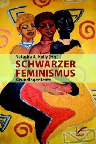 Könyv Schwarzer Feminismus Sojourner Truth