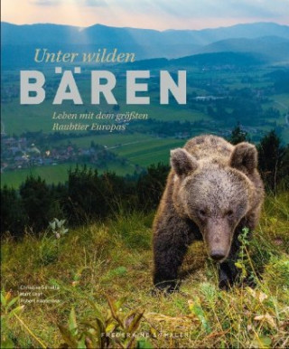 Kniha Unter wilden Bären Christine Sonvilla