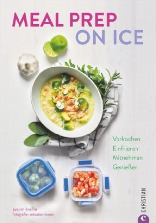 Книга Meal Prep on Ice Susann Kreihe