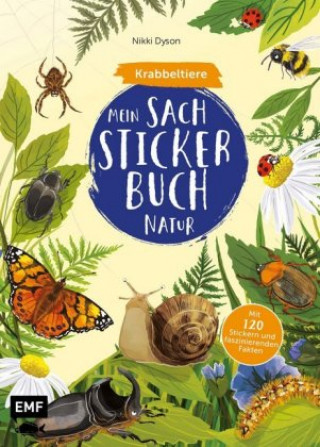 Kniha Mein Sach-Stickerbuch Natur - Krabbeltiere Nikki Dyson