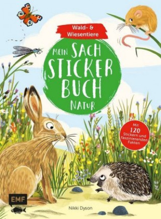 Carte Mein Sach-Stickerbuch Natur - Wald- und Wiesentiere Nikki Dyson