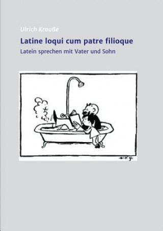 Livre Latine loqui cum patre filioque Ulrich Krauße