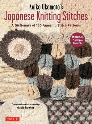 Könyv Keiko Okamoto's Japanese Knitting Stitches Keiko Okamoto