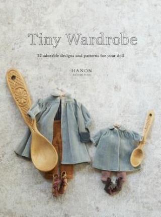 Kniha Tiny Wardrobe Hanon