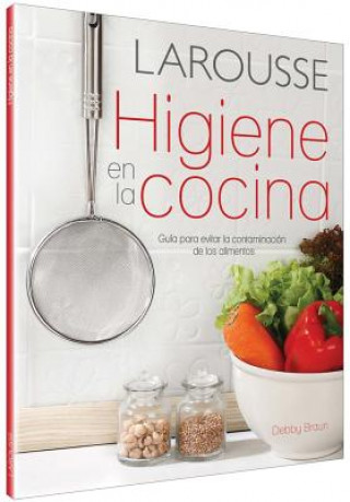 Kniha Higiene En La Cocina Debby Braun