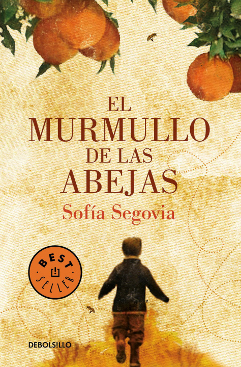 Kniha El Murmullo de Las Abejas / The Murmur of Bees Sofia Segovia