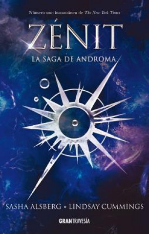 Книга Zénit: La Saga de Andromavolume 1 Sasha Alsberg