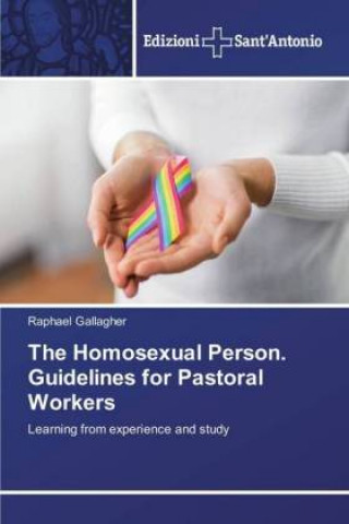 Buch Homosexual Person. Guidelines for Pastoral Workers Raphael Gallagher