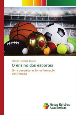 Carte O ensino dos esportes Robson Machado Borges