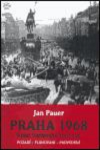 Buch Praha 1968 Jan Pauer