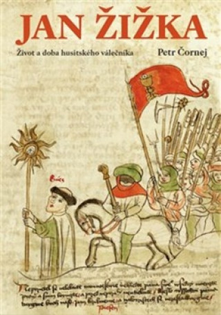Книга Jan Žižka Petr Čornej