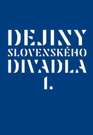 Book Dejiny slovenského divadla I. collegium