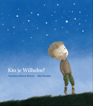 Kniha Kto je Wilhelm? Constance Ørbeck-Nilssen