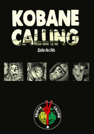 Книга Kobane Calling Zerocalcare