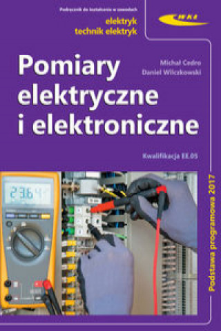 Kniha Pomiary elektryczne i elektroniczne Cedro Michał
