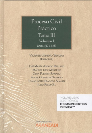Carte PROCESO CIVIL PRÁCTICO, TOMO III. VOLUMEN I y II VICENTE GIMENO SENDRA