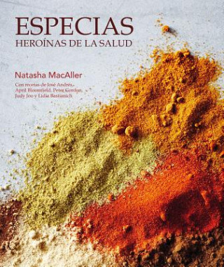 Könyv Especias, Heroínas de la Salud Natasha Macaller