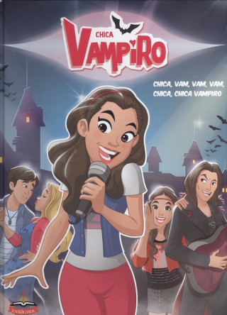 Könyv CHICA VAMPIRO 2 VERONIQUE GRISSEAUX