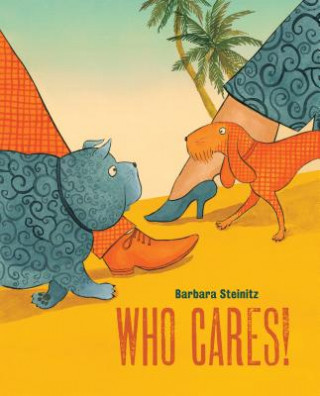 Buch WHO CARES! Barbara Steinitz