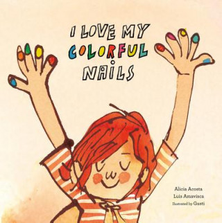 Könyv I Love My Colorful Nails Alicia Acosta