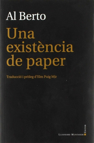 Buch UNA EXISTENCIA DE PAPER ALBERTO