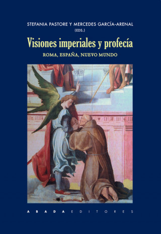 Книга VISIONES IMPERIALES Y PROFECIA 