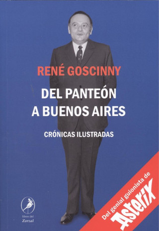 Kniha DEL PANTEÓN A BUENOS AIRES RENNE GOSCINNY