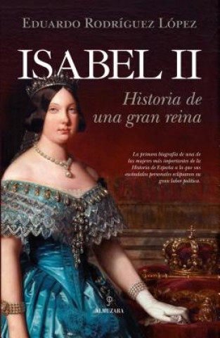 Kniha Isabel II Eduardo Rodriguez Lopez