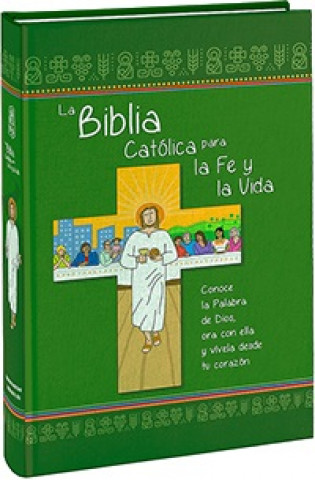 Kniha BIBLIA CATÓLICA PARA LA FE Y LA VIDA 
