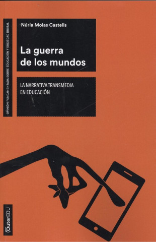 Kniha LA GUERRA DE LOS MUNDOS NURIA MOLAS CASTELLS