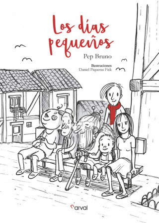 Kniha LOS DÍAS PEQUEÑOS PEP BRUNO