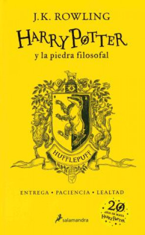 Kniha Harry Potter y la piedra filosofal (20 Aniv. Hufflepuff) / Harry Potter and the Sorcerer's Stone (Hufflepuff) J.K. ROWLING