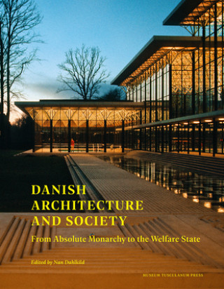 Book Danish Architecture and Society Nan Dahlkild