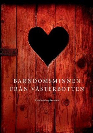 Książka Barndomsminnen fran Vasterbotten Sonja Soderberg Sandstrom