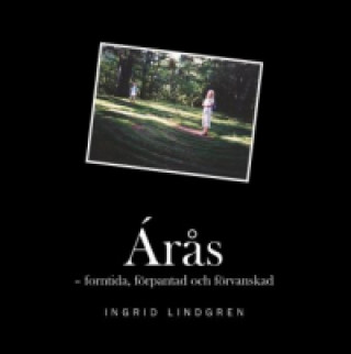 Kniha Ár?s Ingrid Lindgren