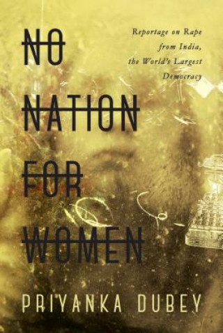 Kniha No Nation for Women Priyanka Dubey