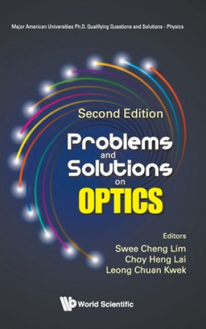 Kniha Problems And Solutions On Optics Leong-Chuan Kwek