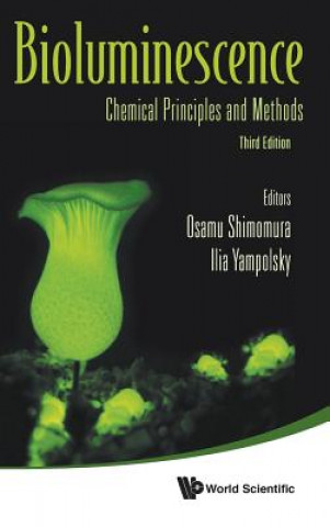 Book Bioluminescence: Chemical Principles And Methods (Third Edition) Osamu Shimomura