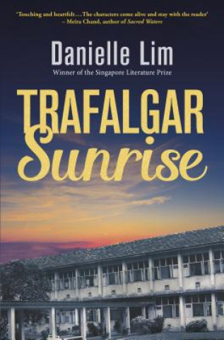 Knjiga Trafalgar Sunrise Danielle Lim