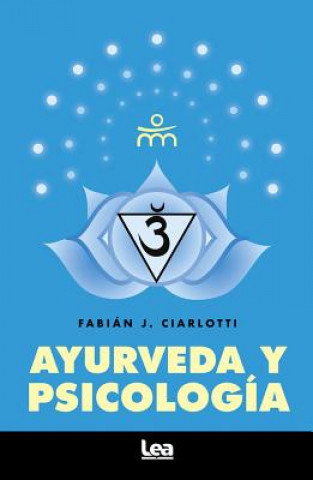 Buch Ayurveda Y Psicología Fabian Ciarlotti