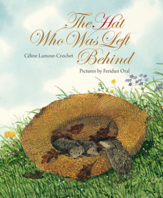 Könyv Hat Who Was Left Behind, The Celine Lamour-Crochet