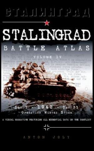 Könyv Stalingrad Battle Atlas ANTON JOLY