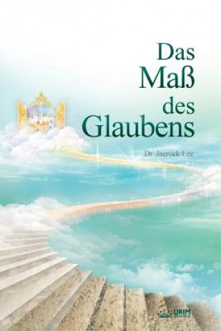 Buch Das Mass des Glaubens Jaerock Lee