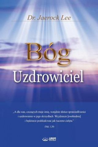 Boek Bog Uzdrowiciel Dr Jaerock Lee