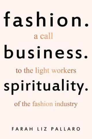 Carte Fashion. Business. Spirituality Farah Liz Pallaro