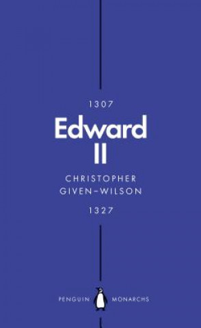 Carte Edward II (Penguin Monarchs) Christopher Given-Wilson
