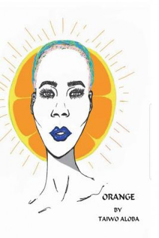 Knjiga Orange Taiwo Aloba
