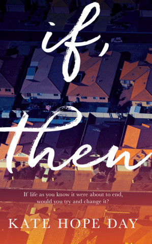 Livre If, Then Kate Hope Day